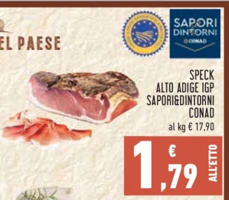 SPECK ALTO ADIGE IGP SAPORI&DINTORNI CONAD