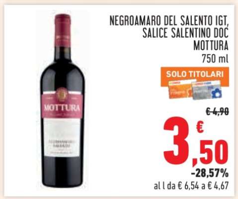 NEGROAMARO DEL SALENTO IGT, SALICE SALENTINO DOC MOTTURA