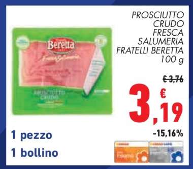 PROSCIUTTO CRUDO FRESCA SALUMERIA FRATELLI BERETTA 100 g