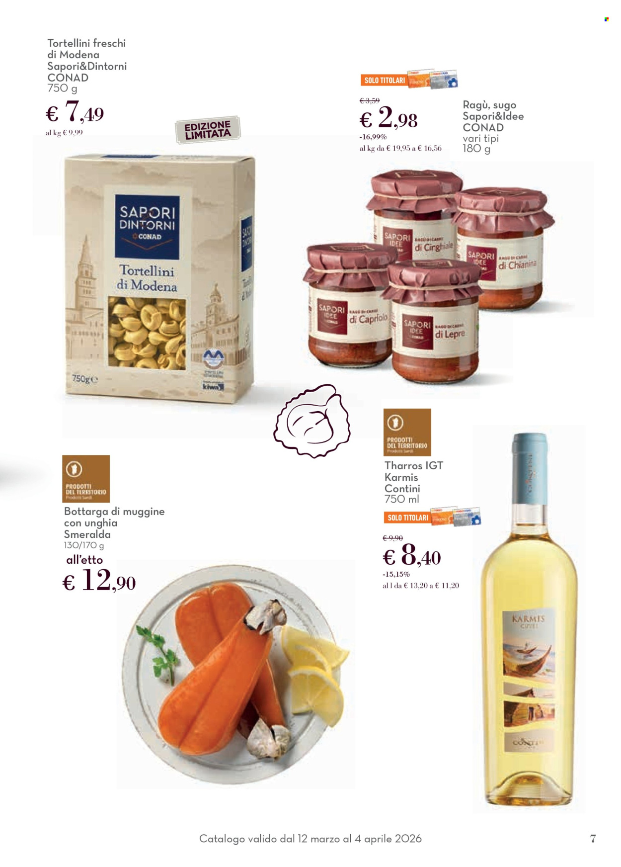 Volantino Conad - 12/3/2026 - 4/4/2026. Pagina 7