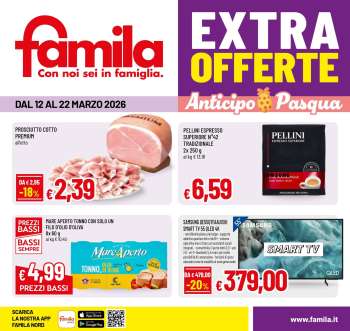 Volantino Famila - 12/3/2026 - 22/3/2026.