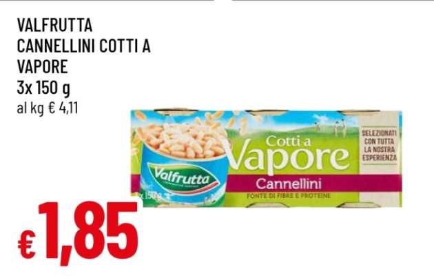 VALFRUTTA CANNELLINI COTTI A VAPORE