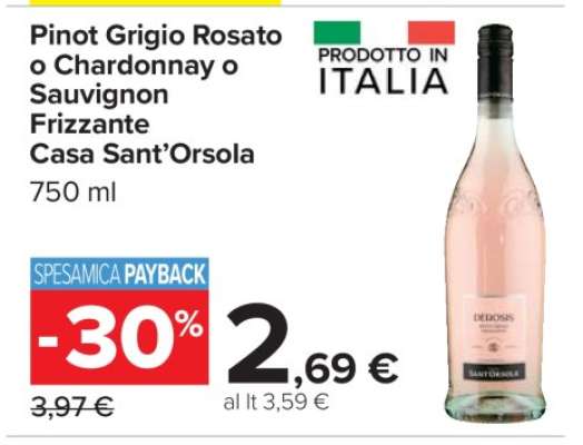 Pinot Grigio Rosato o Chardonnay o Sauvignon Frizzante Casa Sant’Orsola