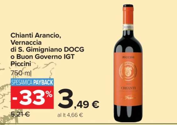 Chianti Arancio, Vernaccia di S. Gimigniano DOCG o Buon Governo IGT Piccini