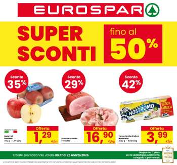 Volantino Eurospar - 17/3/2026 - 25/3/2026.