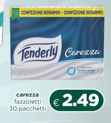 TENDERLY Carezza