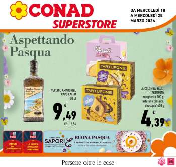 Volantino Conad Superstore - 18/3/2026 - 25/3/2026.