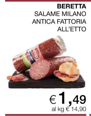BERETTA SALAME MILANO ANTICA FATTORIA ALL’ETTO