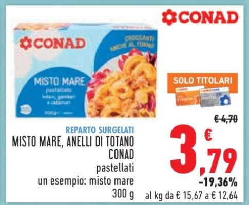 MISTO MARE, ANELLI DI TOTANO CONAD