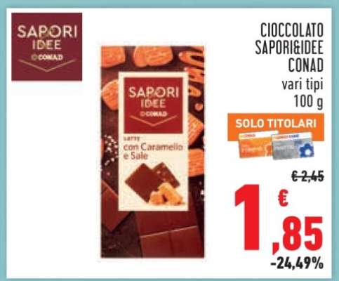 CIOCCOLATO SAPORIDEIE CONAD