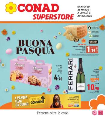 Volantino Conad Superstore - 26/3/2026 - 6/4/2026.