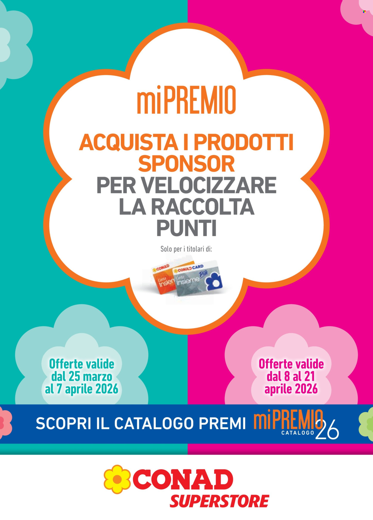 Volantino Conad - 25/3/2026 - 21/4/2026. Pagina 1
