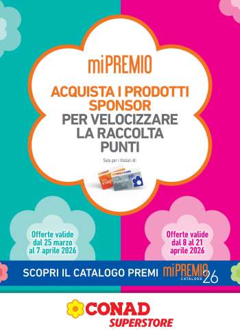 Volantino Conad - 25/3/2026 - 21/4/2026.