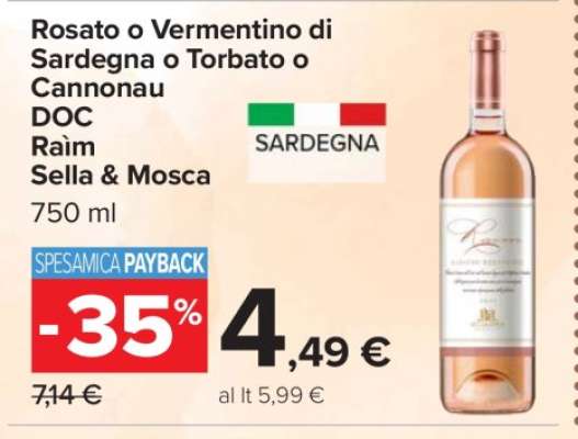 Rosato o Vermentino di Sardegna o Torbato o Cannonau DOC Raim Sella & Mosca