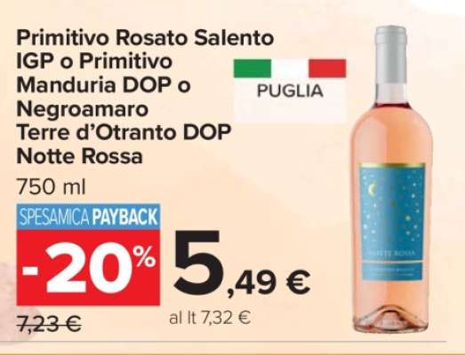 Primitivo Rosato Salento IGP o Primitivo Manduria DOP o Negroamaro Terre d’Otranto DOP Notte Rossa