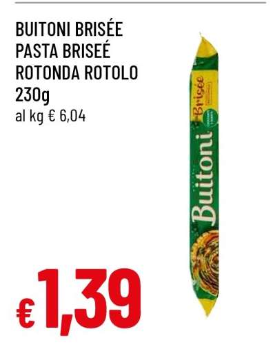 BUITONI BRISÉE PASTA BRISEÉ ROTONDA ROTOLO