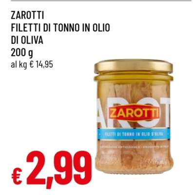 ZAROTTI FILETTI DI TONNO IN OLIO DI OLIVA