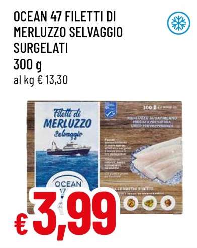 OCEAN 47 FILETTI DI MERLUZZO SELVAGGIO SURGELATI