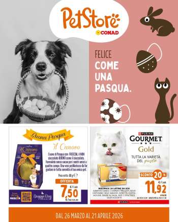 Volantino Pet Store Conad - 26/3/2026 - 21/4/2026.