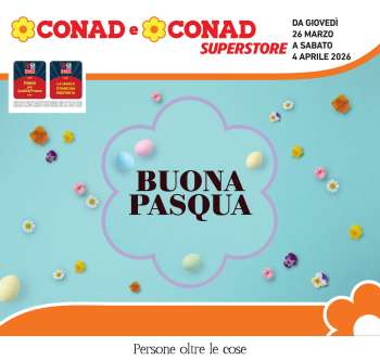 Volantino Conad Superstore - 26/3/2026 - 4/4/2026.