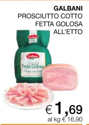 Galbani Prosciutto Cotto Fetta Golosa
