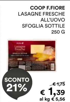 COOP F.FIORE LASAGNE FRESCHE ALL'UOVO SFOGLIA SOTTILE 250 G
