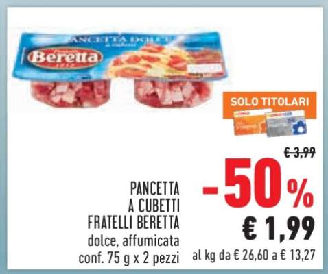 PANCETTA A CUBETTI FRATELLI BERETTA
