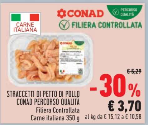 STRACCETTI DI PETTO DI POLLO CONAD PERCORSO QUALITÀ