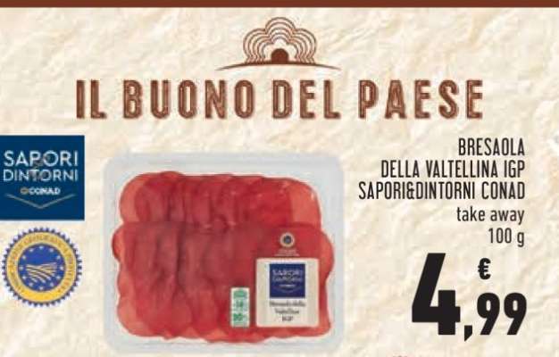 BRESAOLA DELLA VALTELLINA IGP SAPORI&DINTORNI CONAD