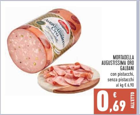 Mortadella Augustissima Oro Galbani