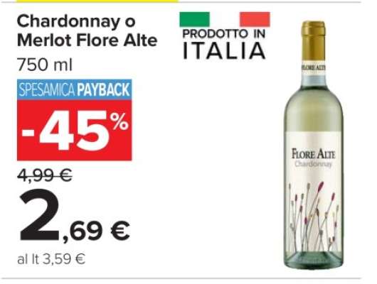 Chardonnay o Merlot Flore Alte