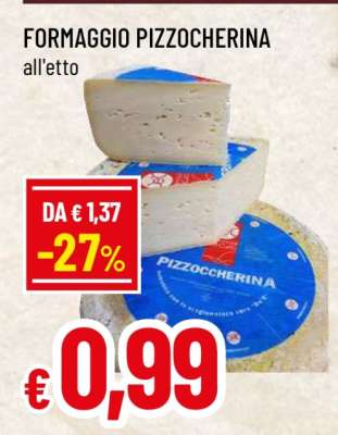 FORMAGGIO PIZZOCHERINA