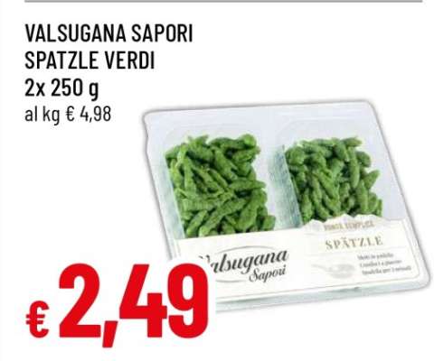 VALSUGANA SAPORI SPATZLE VERDI