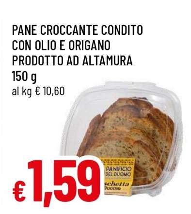 PANE CROCCANTE CONDITO CON OLIO E ORIGANO PRODOTTO AD ALTAMURA