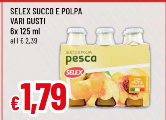 SELEX SUCCO E POLPA VARI GUSTI