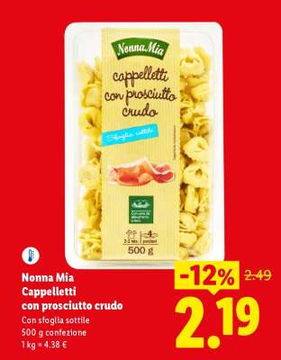 Nonna Mia Cappelletti con prosciutto crudo