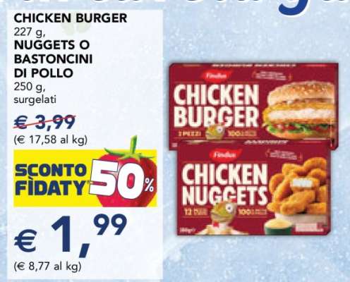 CHICKEN BURGER, NUGGETS O BASTONCINI DI POLLO
