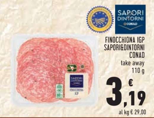 FINOCCHIONA IGP SAPORI&DINTORNI CONAD