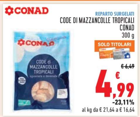 CODE DI MAZZANCOLLE TROPICALI CONAD