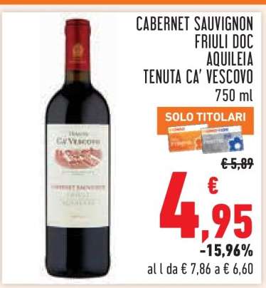CABERNET SAUVIGNON FRIULI DOC AQUILEIA TENUTA CA' VESCOVO 750 ml