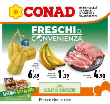 Volantino Conad - 22/4/2026 - 3/5/2026.