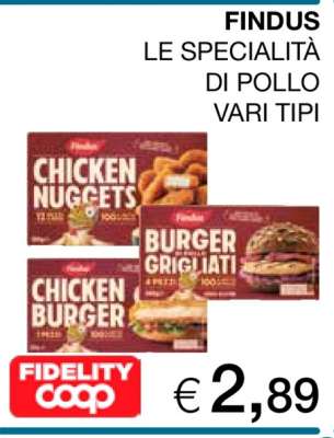 FINDUS LE SPECIALITÀ DI POLLO VARI TIPI