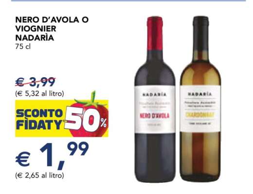 Nero D'Avola o Viognier Nadaria