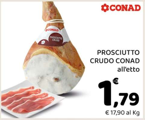 PROSCIUTTO CRUDO CONAD all'etto