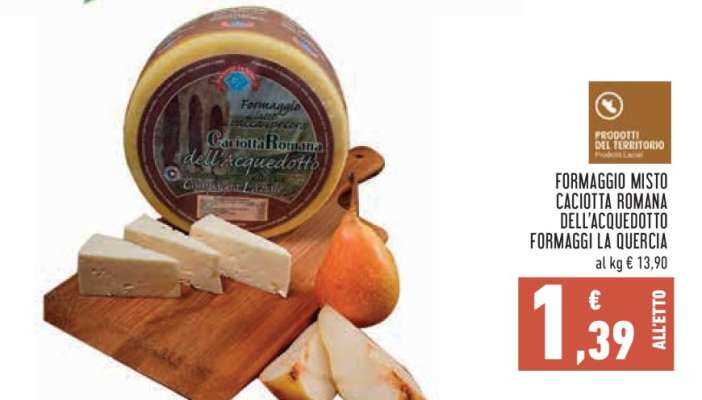 FORMAGGIO MISTO CACIOTTA ROMANA DELL'ACQUEDOTTO FORMAGGI LA QUERCIA