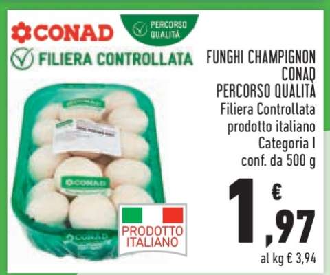 FUNGHI CHAMPIGNON CONAD PERCORSO QUALITÀ