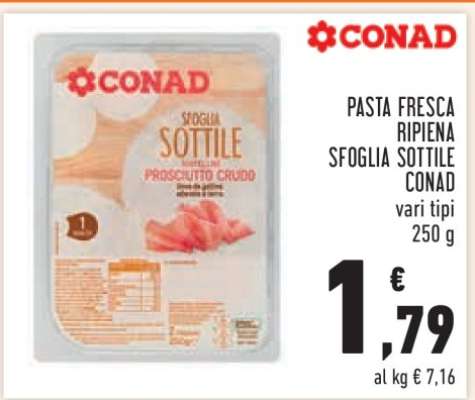 Pasta Fresca Ripiena Sfoglia Sottile Conad