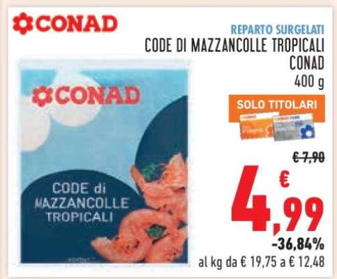 CODE DI MAZZANCOLLE TROPICALI CONAD
