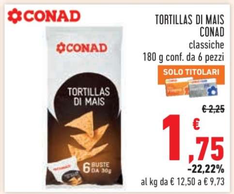 TORTILLAS DI MAIS CONAD