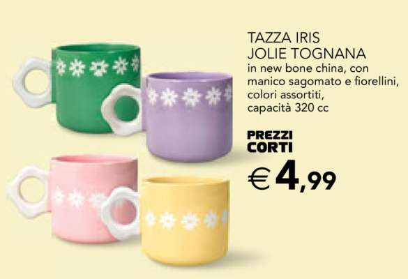 TAZZA IRIS JOLIE TOGNANA